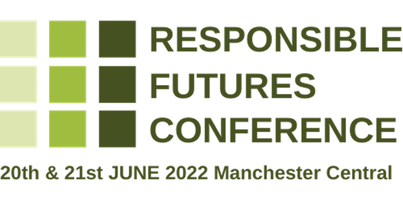 Responsible Futures Conference 2022